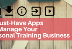 5 must have apps to manage your personal training business