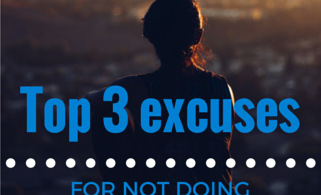 Top 3 excuses for not doing my workout today