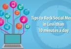 Rock Social Media in Less Than 10 Min A Day