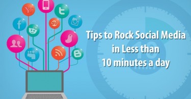 Rock Social Media in Less Than 10 Min A Day