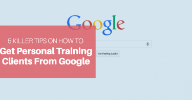 How to Get Personal Training Clients from Google